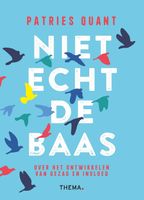 Niet echt de baas - Patries Quant - ebook