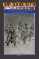 De Grote Oorlog, kroniek 1914-1918 (Paperback)