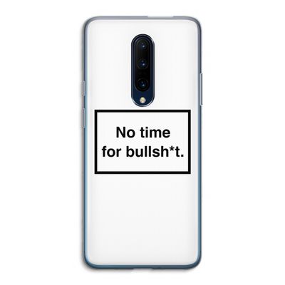 No time: OnePlus 7 Pro Transparant Hoesje