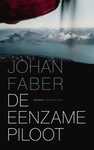 De eenzame piloot - Johan Faber - ebook