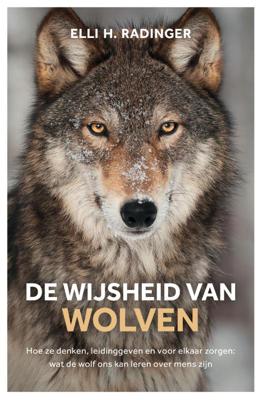 De wijsheid van wolven (Hardback)