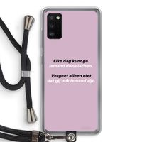 gij zijt ook iemand: Samsung Galaxy A41 Transparant Hoesje met koord