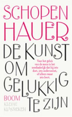 De kunst om gelukkig te zijn (Paperback)