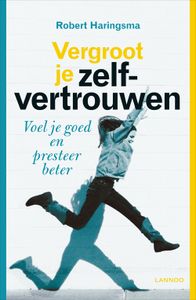 Vergroot je zelfvertrouwen - Robert Haringsma - ebook