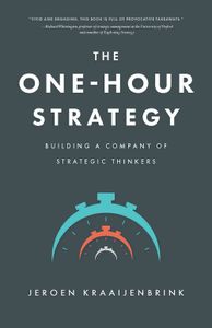 The One-Hour Strategy - Jeroen Kraaijenbrink - ebook