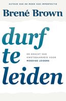 Durf te leiden - Brené Brown - ebook