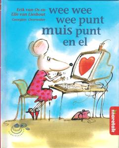 Wee wee wee punt muis punt en el (Hardback)