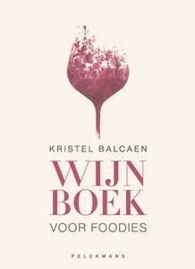 Boek Kristel Balcaen - Wijnboek voor Foodies