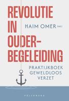 Revolutie in ouderbegeleiding (Paperback)