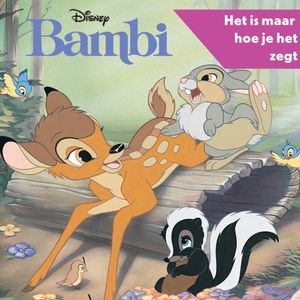 Bambi - Het is maar hoe je het zegt