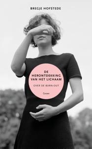 De herontdekking van het lichaam (Paperback)