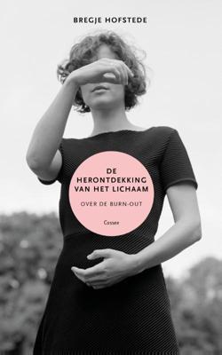 De herontdekking van het lichaam (Paperback)