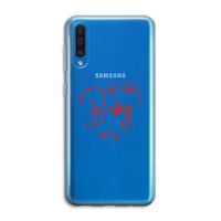 Not Your Baby: Samsung Galaxy A50 Transparant Hoesje