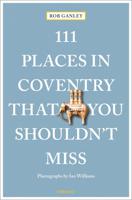 Reisgids 111 places in Places in Coventry That You Shouldn't Miss | Emons - thumbnail