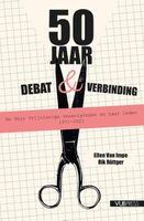 50 Jaar Debat & Verbinding - Ellen van Impe, Rik Röttger - Paperback (9789461172792) - thumbnail