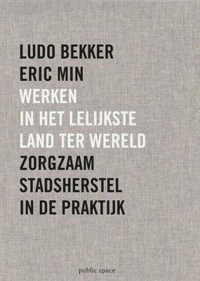 Werken in het lelijkste land ter wereld (Hardback)