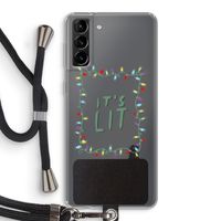 It's Lit: Samsung Galaxy S21 Plus Transparant Hoesje met koord