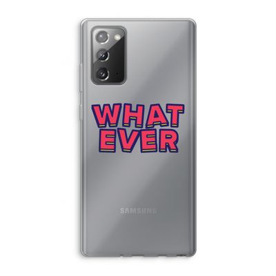 Whatever: Samsung Galaxy Note 20 / Note 20 5G Transparant Hoesje