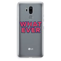 Whatever: LG G7 Thinq Transparant Hoesje