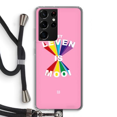 Het Leven Is Mooi: Samsung Galaxy S21 Ultra Transparant Hoesje met koord