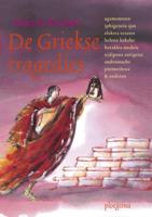 De Griekse tragedies (Paperback)