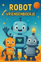Robot Vriendenboekje (Paperback)