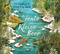 De lente van Kleine Beer (Hardback)