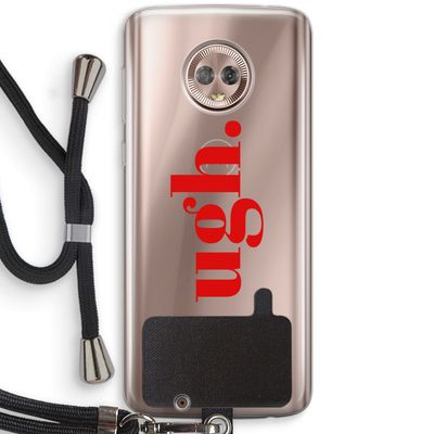 Ugh: Motorola Moto G6 Transparant Hoesje met koord
