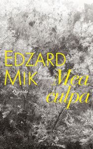 Mea culpa - Edzard Mik - ebook