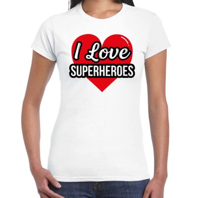 I love superheroes / superhelden verkleed t-shirt wit voor dames - Outfit verkleed feest