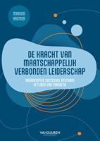 De kracht van maatschappelijk verbonden leiderschap (Paperback)