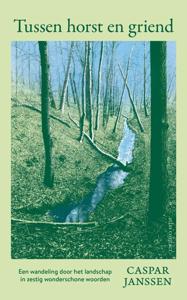 Tussen horst en griend (Paperback)
