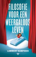 Filosofie voor een weergaloos leven (Paperback)