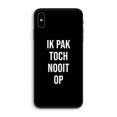 Ik pak nooit op - Zwart: iPhone X Biologisch afbreekbaar hoesje