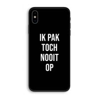 Ik pak nooit op - Zwart: iPhone X Biologisch afbreekbaar hoesje