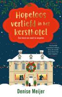 Hopeloos verliefd in het kersthotel (Paperback)