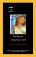 Liefdestijd - Tiempo de amor (Paperback)