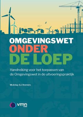 De Omgevingswet onder de loep (Paperback)