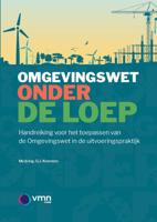 De Omgevingswet onder de loep (Paperback)