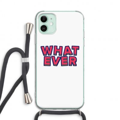 Whatever: iPhone 11 Transparant Hoesje met koord