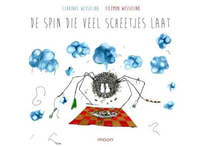 De spin die veel scheetjes laat (Hardback)