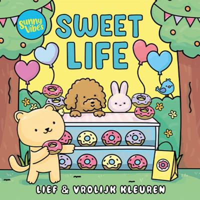 Sunny vibes - Sweet life (Paperback)