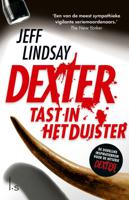 Dexter tast in het duister (Paperback) - thumbnail