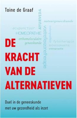 De kracht van de alternatieven (Paperback)
