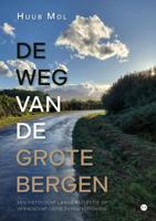 De weg van de grote bergen (Paperback)