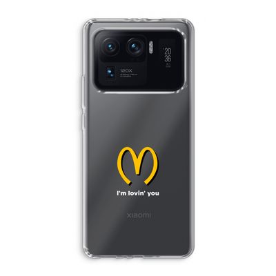 I'm lovin' you: Xiaomi Mi 11 Ultra Transparant Hoesje