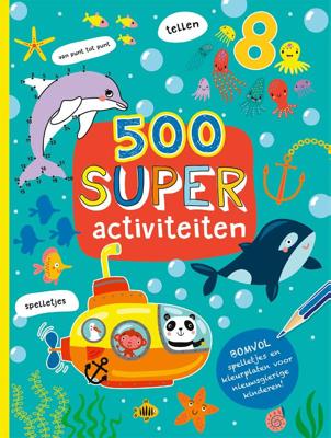 500 Super activiteiten (Paperback)