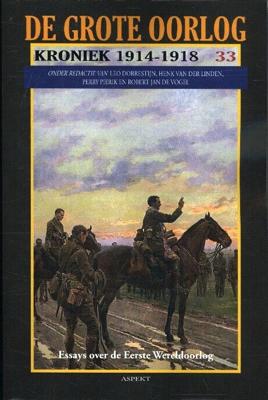 De Grote Oorlog, kroniek 1914-1918 (Paperback)