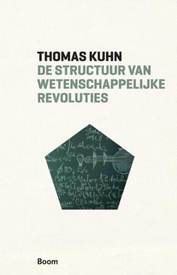 De structuur van wetenschappelijke revoluties (Paperback)