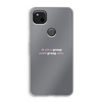 uzelf graag zien: Google Pixel 4a Transparant Hoesje